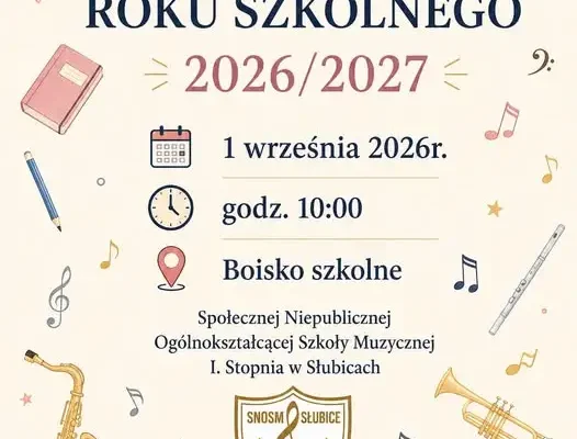 Uroczyste rozpoczęcie roku szkolnego 2026/2027 w Szkole Muzycznej w Słubicach