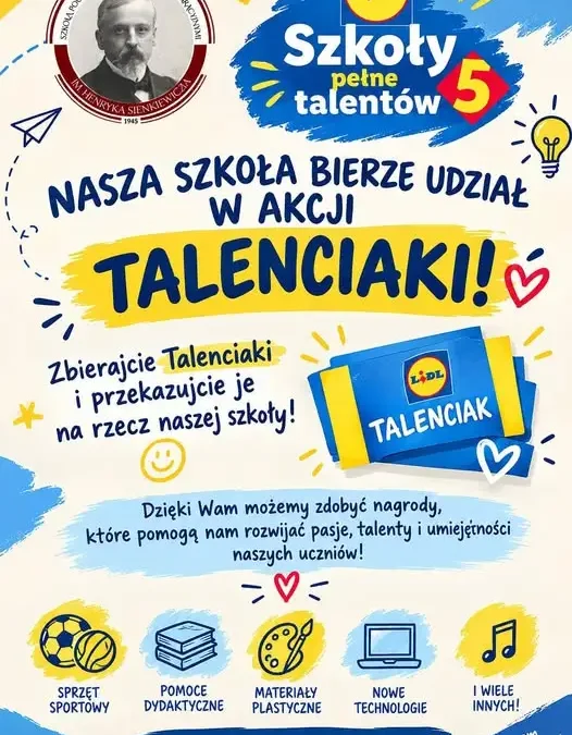 Szkoła zbiera Talenciaki w akcji Lidl – Szkoły Pełne Talentów