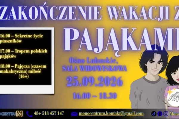 Ośno Lubuskie żegna lato z ptasznikami – wyjątkowe spotkanie już w piątek