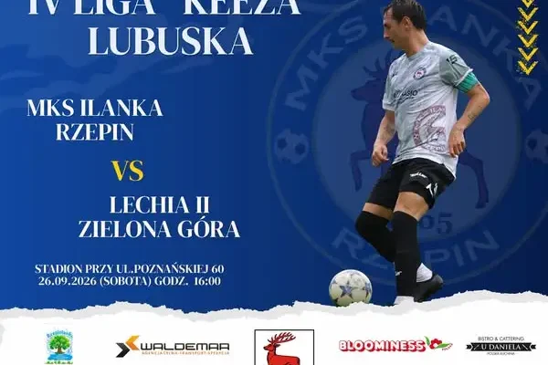 Ilanka Rzepin zagra z rezerwami Lechii Zielona Góra w IV Lidze Lubuskiej