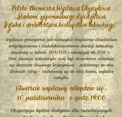 Wystawa o dziedzictwie biskupstwa lubuskiego – otwarcie 30 października