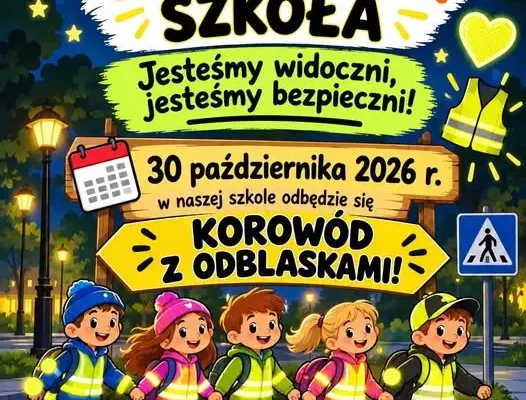 Korowód z odblaskami w szkole – 30 października